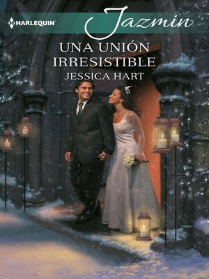 cover image of Una unión irresistible